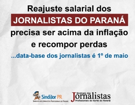 Reajuste salarial dos jornalistas do Paran precisa ser acima da inflao e recompor perdas