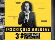 Prmio Faciap de Jornalismo est com inscries abertas